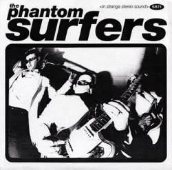 The Phantom Surfers : Besame Mucho